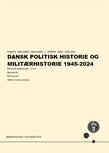 Dansk politisk historie og militærhistorie 1945-2024 ES24